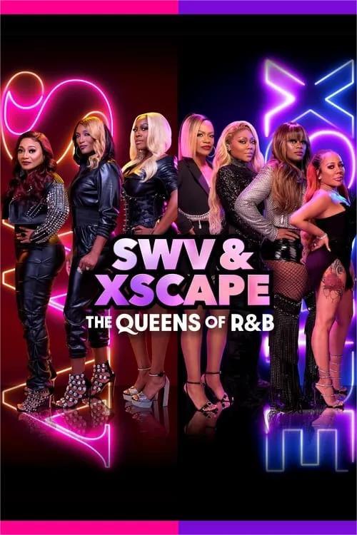 SWV &amp; XSCAPE: The Queens of R&amp;B 2023